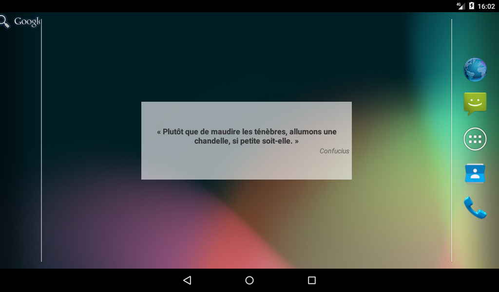 « Plutôt que de maudire les ténèbres, allumons une chandelle, si petite soit-elle. » Confucius - widget - tablette 7' - Bel Esprit & Bonne Humeur - Android