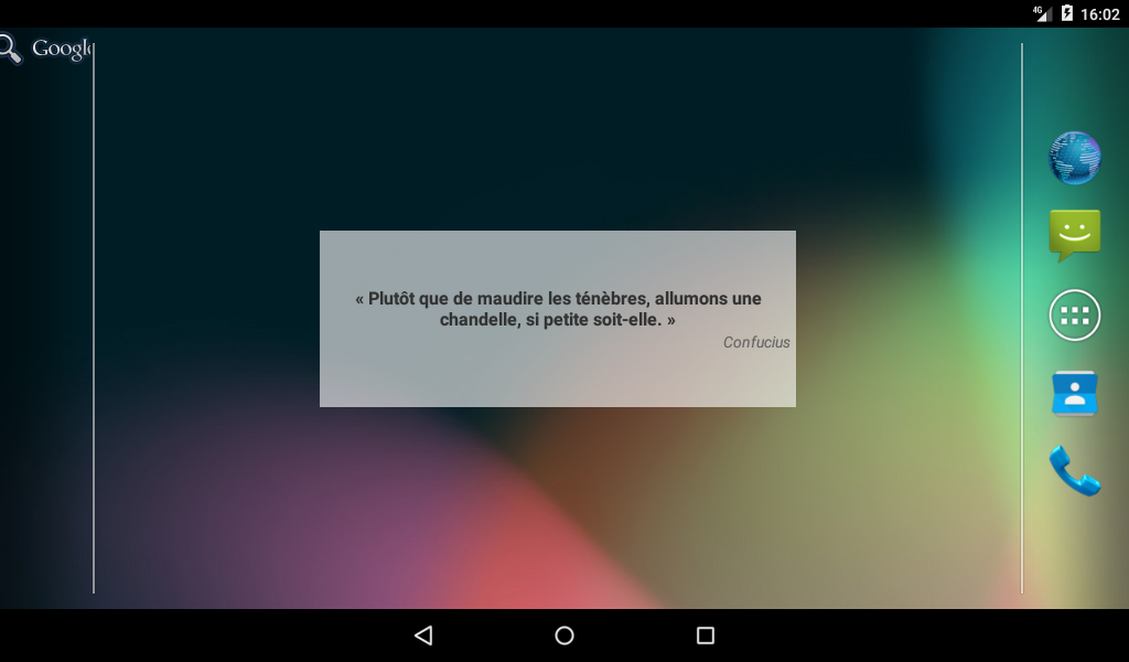 « Plutôt que de maudire les ténèbres, allumons une chandelle, si petite soit-elle. » Confucius - widget - tablette 7' - Bel Esprit & Bonne Humeur - Android